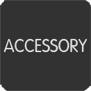 ACCESSORY
